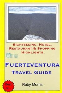 Fuerteventura Travel Guide