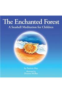 The Enchanted Forest