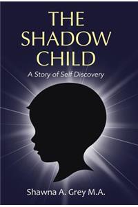 The Shadow Child