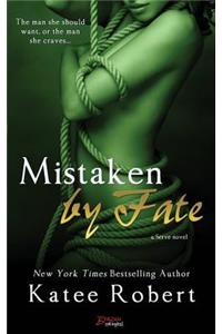 Mistaken by Fate