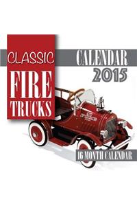 Classic Fire Trucks Calendar 2015