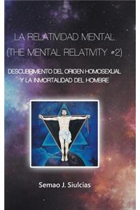 Relatividad Mental (The Mental Relativity #2)