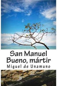 San Manuel Bueno, Martir