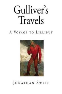 Gulliver's Travels: A Voyage to Lilliput