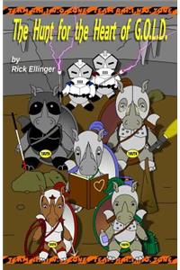 The Hunt for the Heart of G.O.L.D.