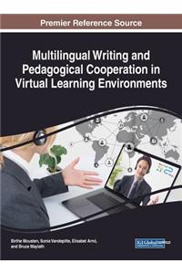 Multilingual Writing and Pedagogical Cooperation in Virtual Learning Environments