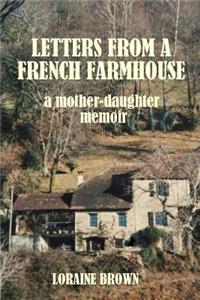 Letters from a French farmhouse