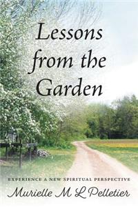 Lessons From The Garden