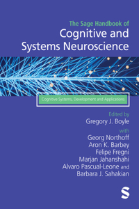Sage Handbook of Cognitive and Systems Neuroscience