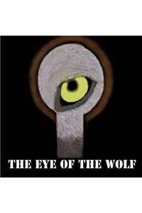 The Eye Of The Wolf