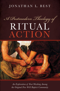 Postmodern Theology of Ritual Action