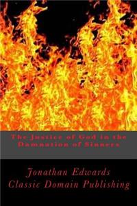 Justice of God in the Damnation of Sinners
