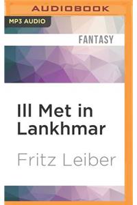 Ill Met in Lankhmar