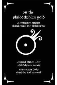 On the Philadelphian Gold