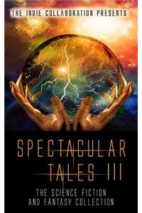 Spectacular Tales 3