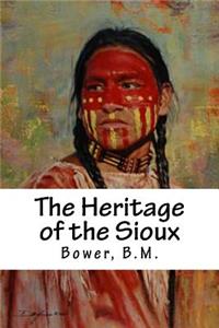 Heritage of the Sioux