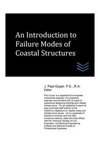 Introduction to Failure Modes of Coastal Structures