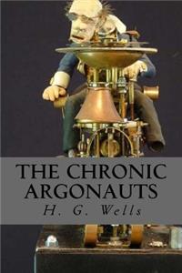 The Chronic Argonauts