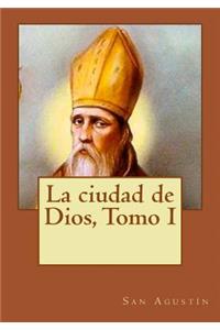 ciudad de Dios, Tomo I