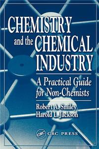 Chemistry and the Chemical Industry