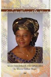 Writing and Speaking from the Heart of my Mind