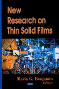 New Research on Thin Solid Films