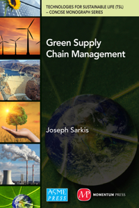 GREEN SUPPLY CHAIN MANAGEMENT