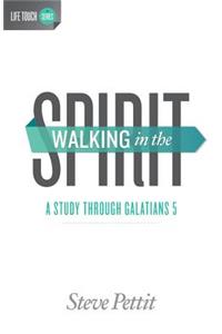 Walking in the Spirit