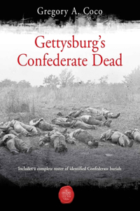 Gettysburg'S Confederate Dead