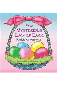 Real Mysterious Easter Eggs