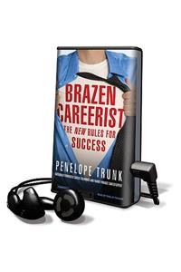 Brazen Careerist