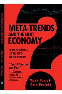 Meta-Trends and the Next Economy