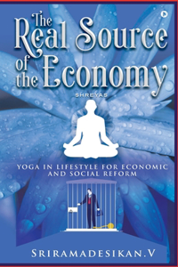 Real Source of the Economy