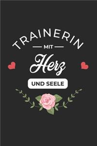 Trainerin Mit Herz und Seele