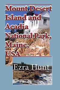 Mount Desert Island and Acadia National Park, Maine, USA