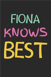 Fiona Knows Best: Lined Journal, 120 Pages, 6 x 9, Fiona Personalized Name Notebook Gift Idea, Black Matte Finish (Fiona Knows Best Journal)