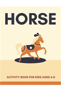 Horse Activity Book for Kids Ages 4-8