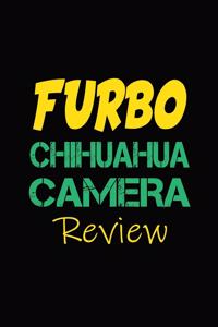 Furbo Chihuahua Camera Review