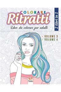 Colorare Ritratti - 2 libri in 1