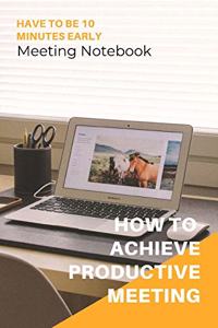 How To Achieve Productive Meeting