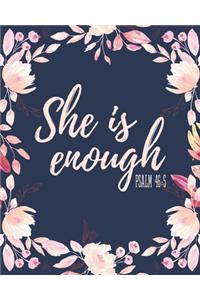 She Is Enough Psalm 46