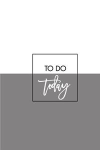 To Do Today