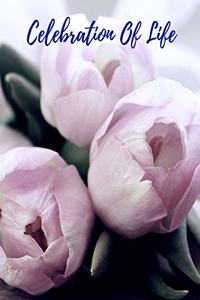 Celebration Of Life