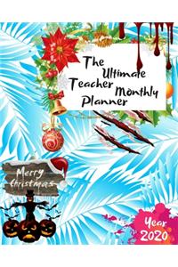 The Ultimate Merry Christmas Teacher Monthly Planner Year 2020