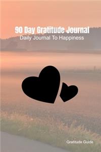 90 Day Gratitude Journal