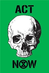 Extinction Rebellion Journal - Act Now Graffiti Skull XR Badge Logo (Green)