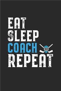 Eat Sleep Coach Repeat