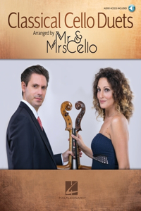 Classical Cello Duets Arranged by MR & Mrs Cello