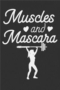 Muscles And Mascara