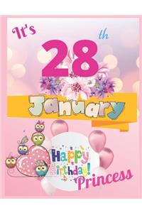 It's 28th January Happy Birthday Princess Notebook Journal